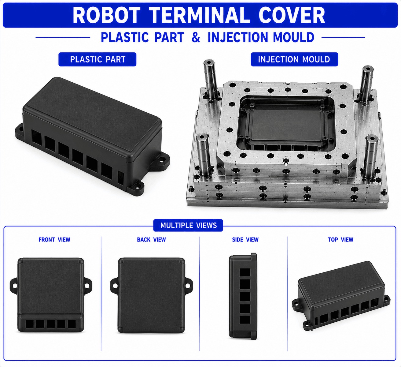 Robot Plastic Terminal Cover Mould and Moulding Services
